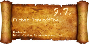 Fuchsz Tonuzóba névjegykártya